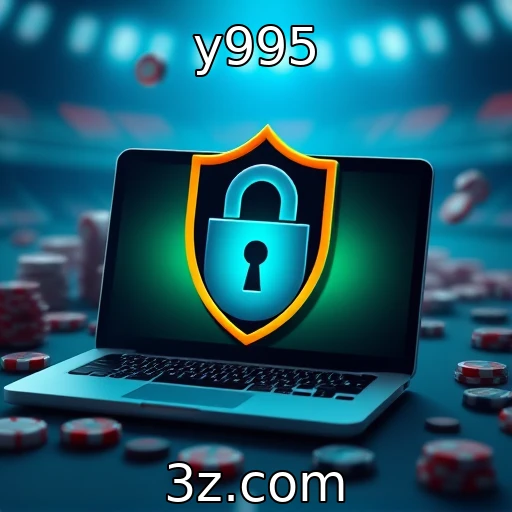 y995 Aposte com Segurança: Dicas para Proteger Suas Informações no Cassino Online